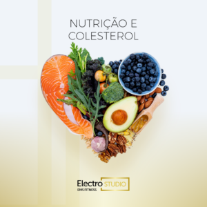 Nutrição e Colesterol